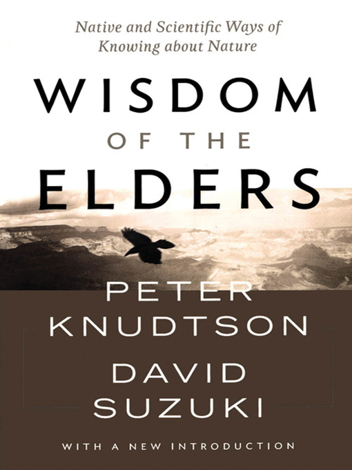 Title details for Wisdom of the Elders by David Suzuki - Available